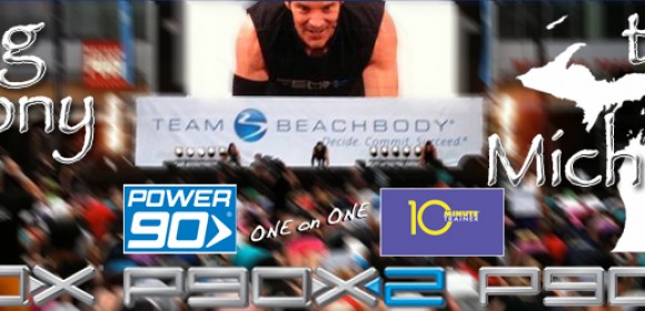 Bring Tony Horton To Michigan for Power 90 P90X & P90X3 live workout